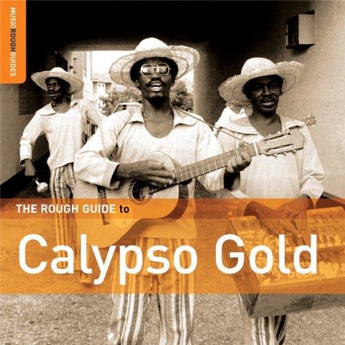 the album cover for Rough Guide - Rough Guide To Calypso Gold