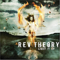 the album cover for Rev Theory - Light It Up