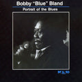 the album cover for Bobby Bland Blue - Portrait of the Blues