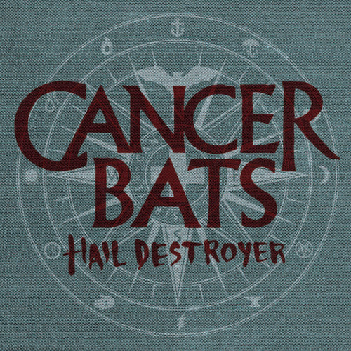 the album cover for Cancer Bats - Hail Destroyer
