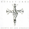 the album cover for Motley Crue - Saints of Los Angeles