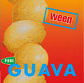 the album cover for Ween - Pure Guava