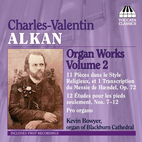 the album cover for Kevin Bowyer - Organ Works 2