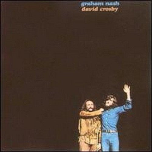 the album cover for Graham Nash & Crosby,David - Graham Nash and David Crosby