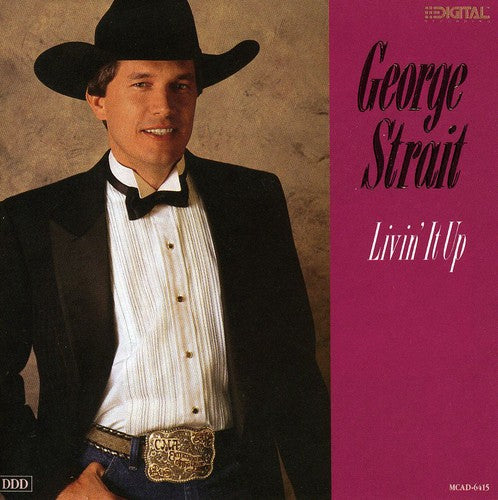 the album cover for George Strait - Livin It Up