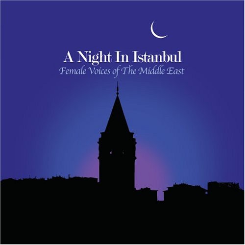 the album cover for Sultana - A Night In Istanbul: Female Voices Of The Middle East