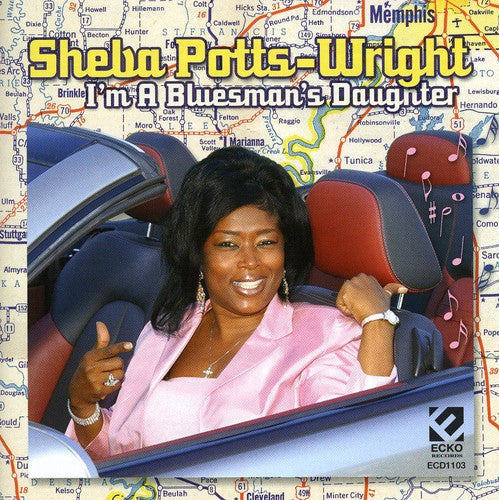 the album cover for Potts-Sheba Wright - I'm a Bluesman's Daughter