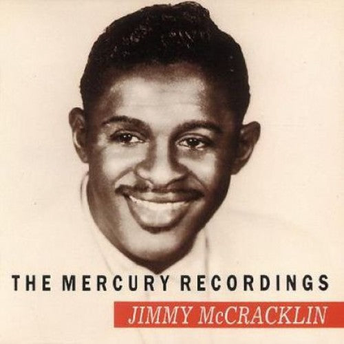 the album cover for Jimmy Mccracklin - Mercury Recordings [Import]