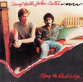 the album cover for Daryl Hall & John Oates - Along The Red Ledge [Remastered]