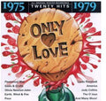the album cover for Only Love - Only Love 1975-1979 / Various