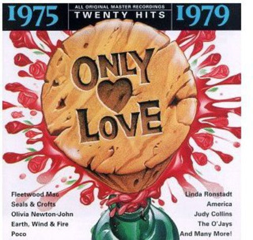 the album cover for Only Love - Only Love 1975-1979 / Various
