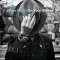 the album cover for Jesse Malin - On Your Sleeve