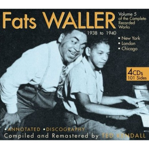 the album cover for Fats Waller - Of The Complete Recorded Works 1938-40, Vol. 5