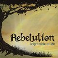 the album cover for Rebelution - Bright Side Of Life