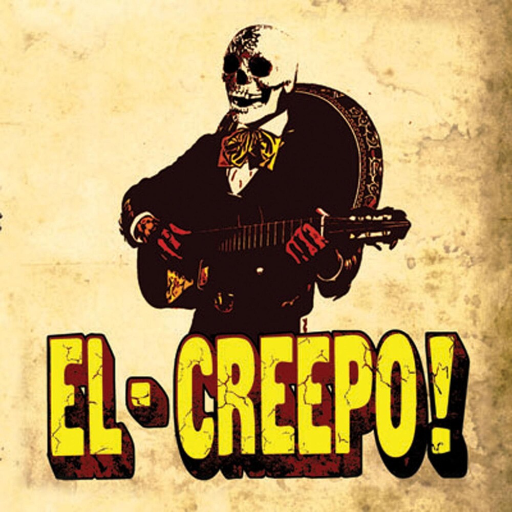 the album cover for El Creepo - El-Creepo!