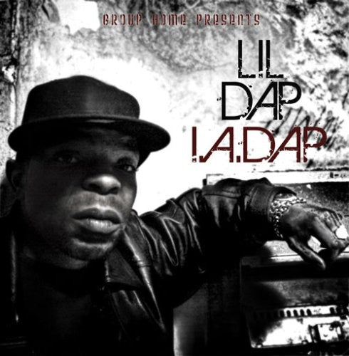 the album cover for Group Home Presents - I-A-Dap