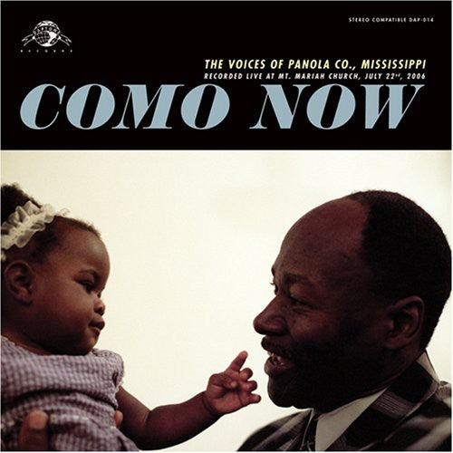 the album cover for Como Now Voices Of Panola Co Mississippi - Como Now
