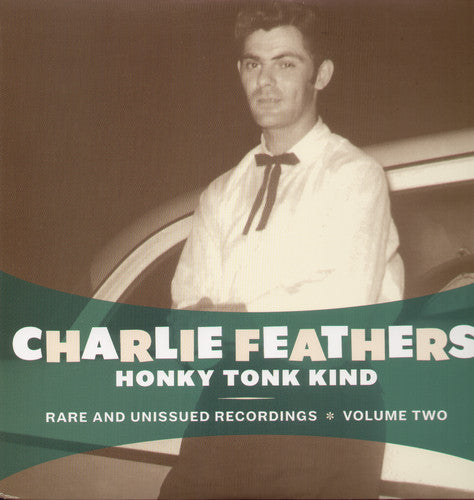 the album cover for Charlie Feathers - Honky Tonk Kind