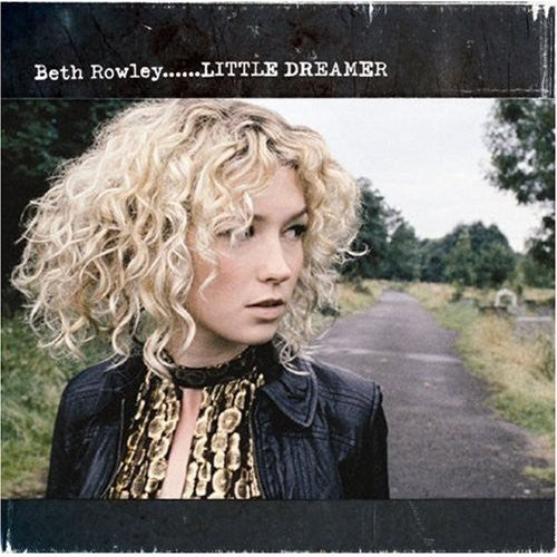 the album cover for Beth Rowley - Little Dreamer