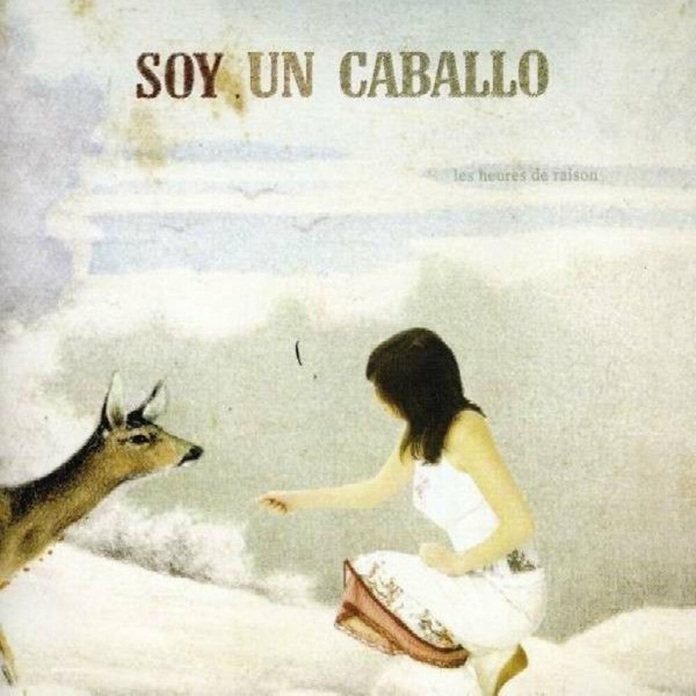 the album cover for Soy Un Caballo - Les Heures de Raison