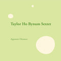 the album cover for Taylor Bynum Ho Sextet - Apparent Distance