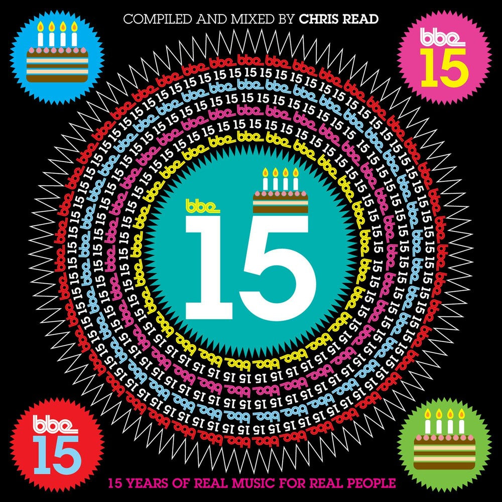 the album cover for Bbe 15-15 Years Of Real Music For Real People - 15 Years Of Real Music For Real People
