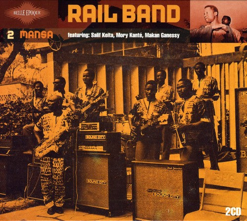 the album cover for Rail Band - Belle Epoque, Vol. 2: Mansa