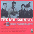 the album cover for e Milkshakes - 20 Rock & Roll Hits Of The 50's & [Import]