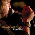 the album cover for Brandon Rhyder - Every Night