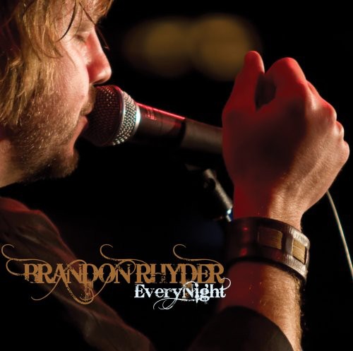 the album cover for Brandon Rhyder - Every Night