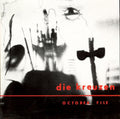 the album cover for Die Kreuzen - October File