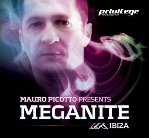 the album cover for Mauro Piccotto - Meganite Ibiza Mixed By Mauro Picotto