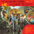 the album cover for International Vicious Society Vol Iii / Various - The International Vicious Society Vol. III