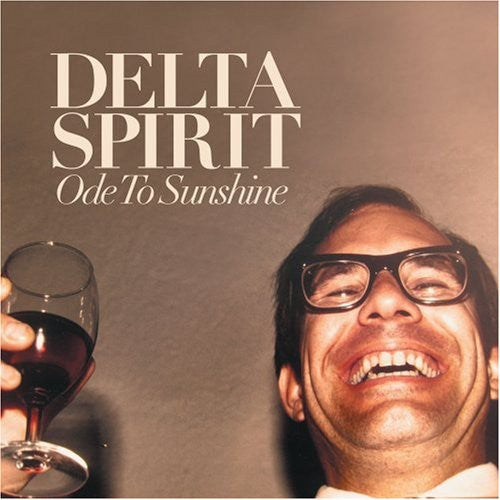 the album cover for Delta Spirit - Ode to Sunshine