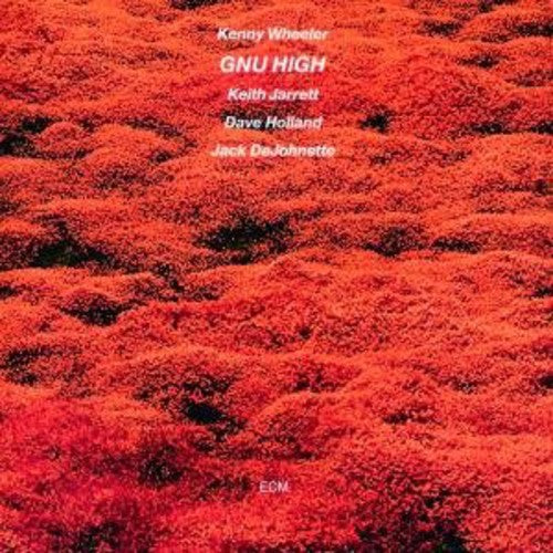 the album cover for Kenny Wheeler - Gnu High: Touchstones Series