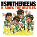 the album cover for The Smithereens - B-Sides the Beatles