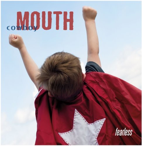 the album cover for Cowboy Mouth - Fearless
