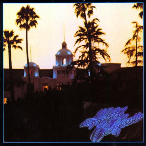 the album cover for DÃ©jÃ  Vu - Hotel California [180 Gram]