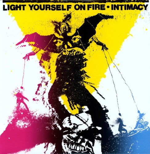the album cover for Light Yourself On Fire - Intimacy