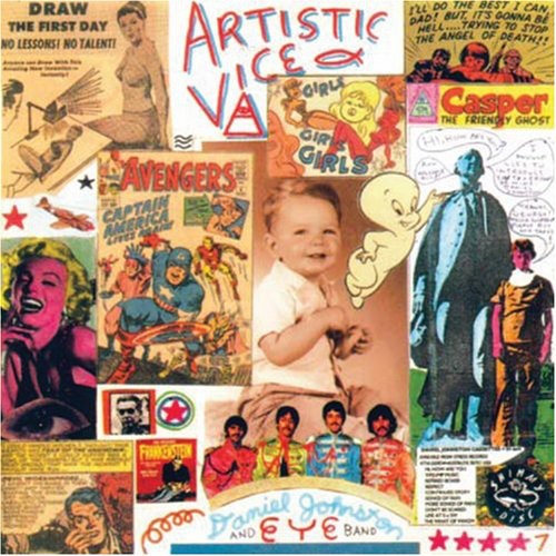 the album cover for Daniel Johnston - Artistic Vice [CD]