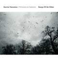 the album cover for Savina Yannatou - Songs of An Other