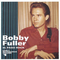 the album cover for Bobby Fuller - Vol. 1-El Paso Rock-Early Recordings