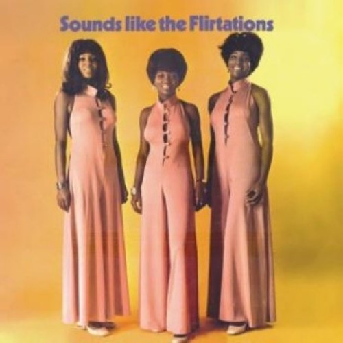 the album cover for Flirtations - Sounds Like The Flirtations [Import]