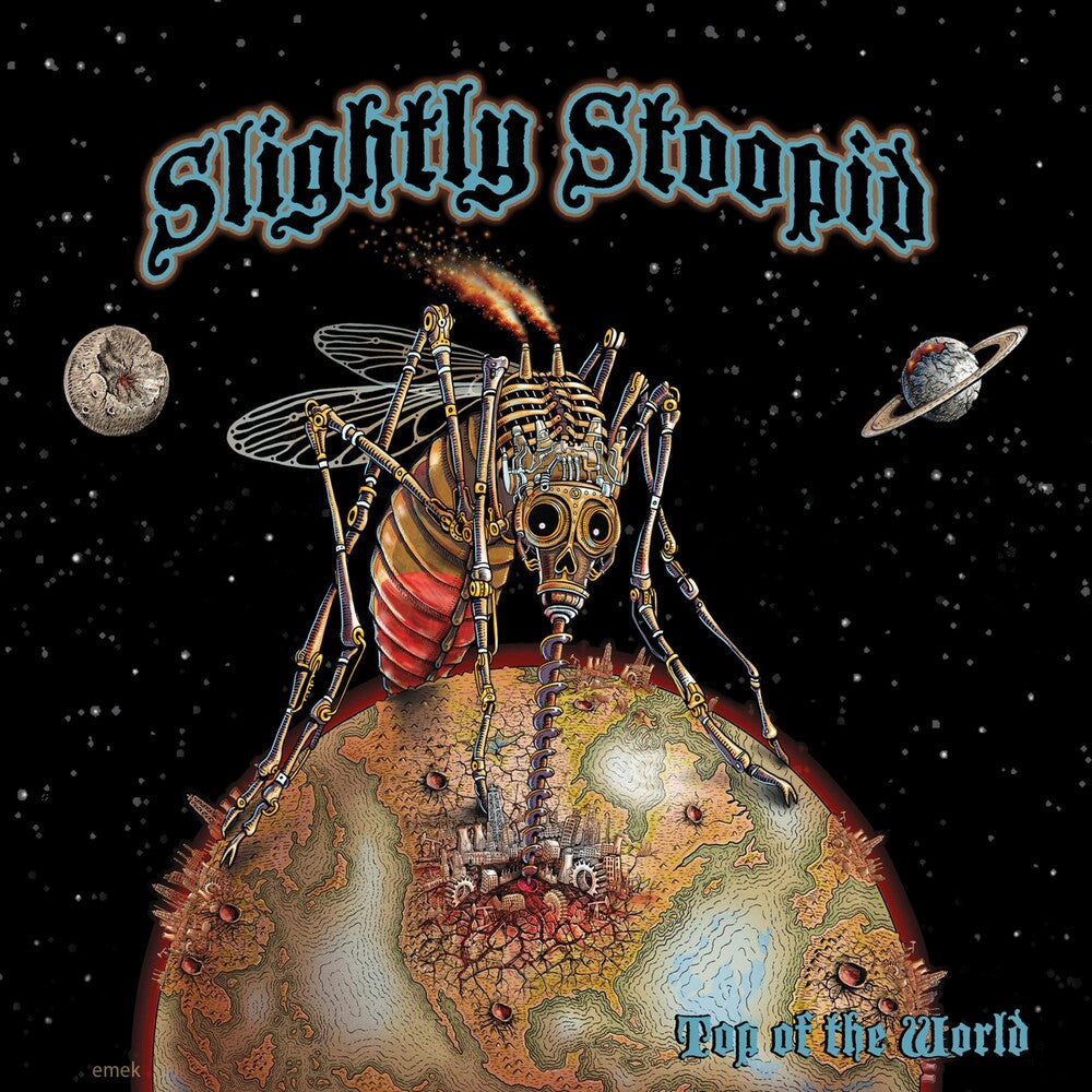 the album cover for Slightly Stoopid - Top of the World