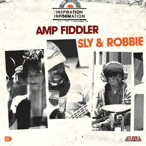 the album cover for Amp Fiddler/Sly & Robbie - Inspiration Information, Vol. 1