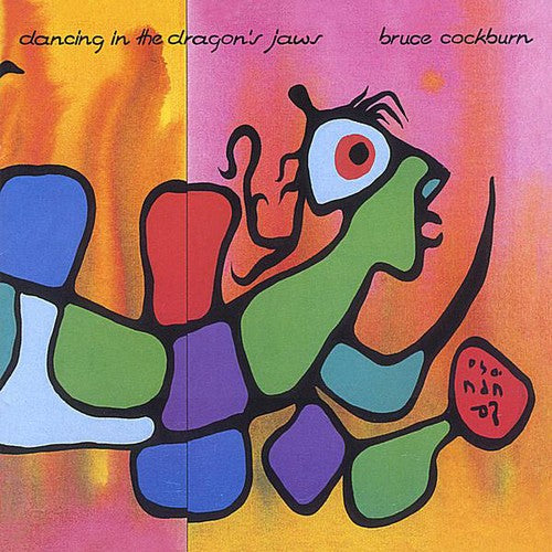 the album cover for Bruce Cockburn - Dancing in Dragon's Jaws