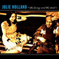 the album cover for Jolie Holland - Living & The Dead [Digipak]