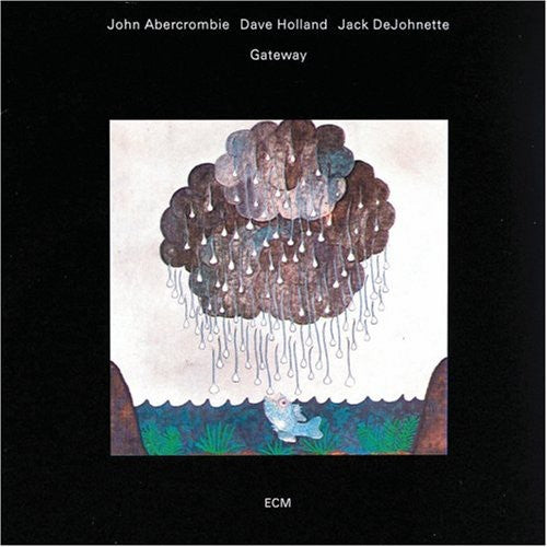 the album cover for John Abercrombie - Gateway: Touchstones Series