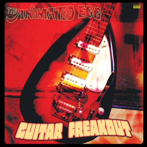 the album cover for Animated Egg - Guitar Freakout