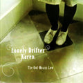 the album cover for Lonely Drifter Karen - Owl Moans Low